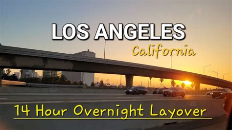 12 hour layover at LAX overnight .